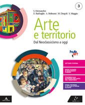 ARTE E TERRITORIO. PER LE SCUOLE SUPERIORI. CON E-BOOK. CON …