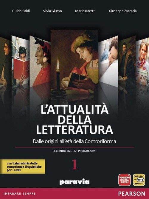 ATTUALITÀ DELLA LETTERATURA. CON LABORATORIO COMPETENZE. PER LE SCUOLE SUPERIORI