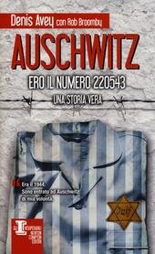 AUSCHWITZ. ERO IL NUMERO 220543