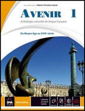 AVENIR - VOL. 1 - DU MOYEN AGE AU XVII …