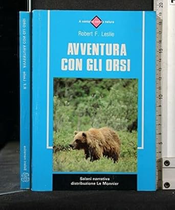 AVVENTURA CON GLI ORSI (SALANI NARRATIVA)