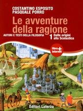 AVVENTURE DELLA RAGIONE (LE) VOL. I DALLE ORIGINI ALLA SCOLASTICA. …