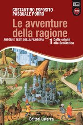 AVVENTURE DELLA RAGIONE (LE) VOL. I DALLE ORIGINI ALLA SCOLASTICA. …