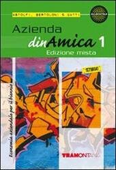 AZIENDA DINAMICA 1 - EDIZIONE MISTA. VOLUME 1 + ESPANSIONE …