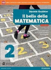 BELLO DELLA MATEMATICA VOL. 2 BASE - EDIZIONE MYLAB. LIBRO …