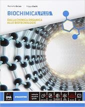 BIOCHIMICA - EDIZIONE PLUS PER IL QUINTO ANNO + EBOOK.