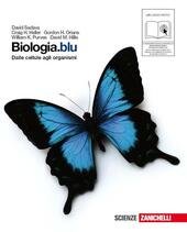 BIOLOGIA - DALLE CELLULE AGLI ORGANISMI BLU