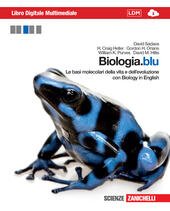 BIOLOGIA.BLU (LDM). LE BASI MOLECOLARI DELLA VITA E DELL' EVOLUZIONE …