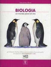 BIOLOGIA. UN MONDO PIENO DI VITA X LICEI