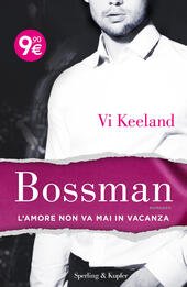 BOSSMAN L'AMORE NON VA MAI IN VACANZA