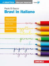 BRAVI IN ITALIANO - IDEE PER IMPARARE. 2018