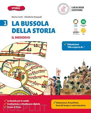 BUSSOLA DELLA STORIA. CON QUADERNO DELLE COMPETENZE 1, LA STORIA …