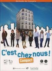 C'EST CHEZ NOUS COMPACT. LIVRE&CAHIER+OBK+CONJUGAISON