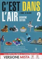 C'EST DANS L'AIR - DEUXIEME EDITION. VOL. 2 + CAHIER …
