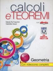 CALCOLI E TEOREMI. GEOMETRIA