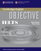 CAMBRIDGE OBJECTIVE IELTS W BOOK INTERMEDIATE