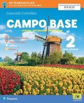 CAMPO BASE VOL. 2. PER LA SCUOLA MEDIA. CON E-BOOK. …