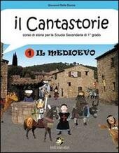 CANTASTORIE (IL). IL MEDIOEVO