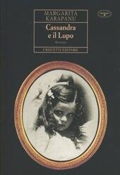 CASSANDRA E IL LUPO