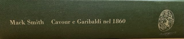 CAVOUR E GARIBALDI NEL 1860 EINAUDI 1958