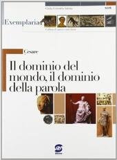 CESARE - IL DOMINIO NELMONDO, IL DOMINIO DELLA PAROLA