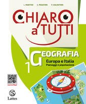 CHIARO A TUTTI GEOGRAFIA. VOL. 1 + ATLANTE 1+ LE …