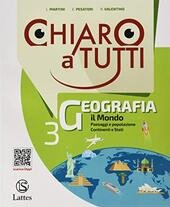 CHIARO A TUTTI GEOGRAFIA. VOL. 3 + ATLANTE 3 + …
