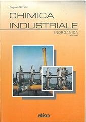 CHIMICA INDUSTRIALE VOL 1