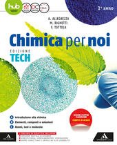 CHIMICA PER NOI - EDIZIONE TECH VOLUME. VOLUME 1