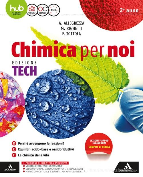 CHIMICA PER NOI. EDIZ. TECH. PER GLI IST. TECNICI E …