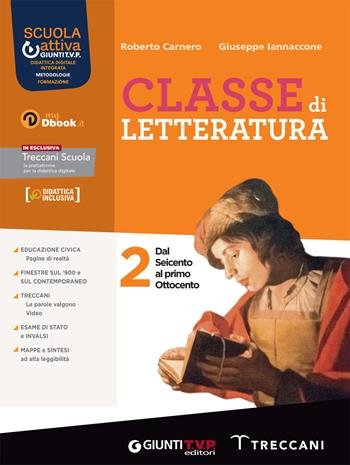 CLASSE DI LETTERATURA. CON E-BOOK. CON ESPANSIONE ONLINE. VOL. 2