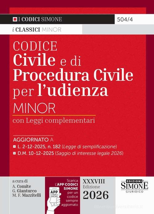 CODICE CIVILE E DI PROCEDURA CIVILE PER L'UDIENZA MINOR. CON … | Immagine principale