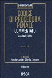 CODICE DI PROCEDURA PENALE COMMENTATO CON DVD ROM III EDIZIONE