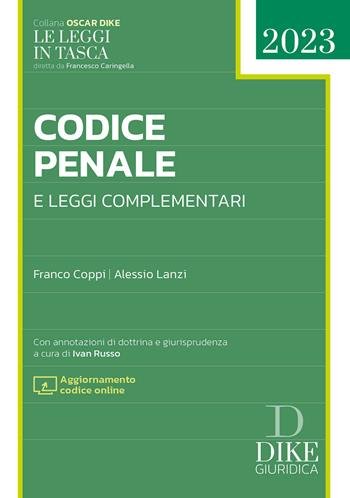 CODICE PENALE E LEGGI COMPLEMENTARI 2023. CON AGGIORNAMENTO CODICE ONLINE | Immagine principale