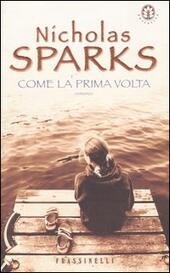 COME LA PRIMA VOLTA