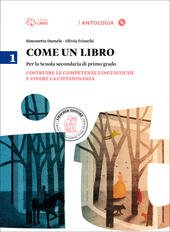 COME UN LIBRO VOL. 1. COSTRUIRE LE COMPETENZE LINGUISTICHE E …