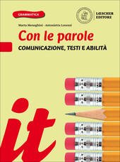 CON LE PAROLE COMUNICAZ TESTI ABILITA'. EDIZIONE BLU