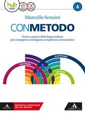 CON METODO. PER LE SCUOLE SUPERIORI. CON E-BOOK. CON ESPANSIONE …