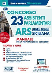 CONCORSO 23 ASSISTENTI PARLAMENTARI ARS. ASSEMBLEA REGIONALE SICILIA. MANUALE PER …