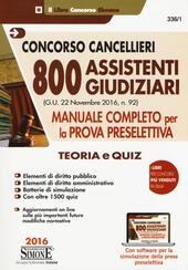 CONCORSO CANCELLIERI - 800 ASSISTENTI GIUDIZIARI TEORIA E QUIZ CD. …