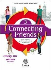 CONNECTING FRIENDS. EXAM PRACTISE. CON CD AUDIO. VOL. 3