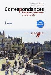 CORRESPONDANCES + CDROM. TRIENNIO PARCOURS LITTERAIRES ET CULTURELS 2017