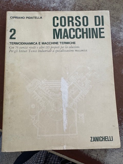 CORSO DI MACCHINE 2 TERMODINAMICA E MACCHINE TERMICHE