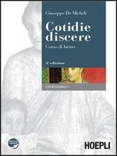 COTIDIE DISCERE - ESERCIZIARIO 1 + CD ROM - 2ED.