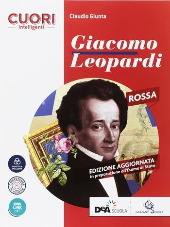 CUORI INTELLIGENTI. EDIZ. ROSSA. CON VOLUME LEOPARDI. PER LE SCUOLE …