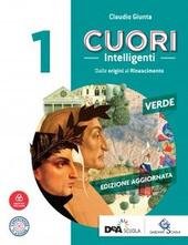 CUORI INTELLIGENTI. CON MODELLI DI SCRITTURA E ANTOLOGIA DIVINA COMMEDIA. …