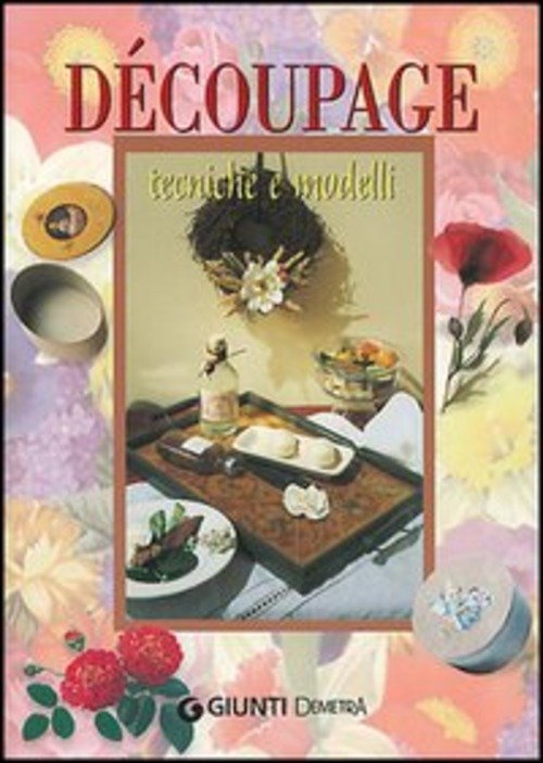 D…COUPAGE. TECNICHE E MODELLI