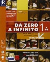DA ZERO A INFINITO. EXTRAKIT-OPENBOOK-QUADERNO. PER LA SCUOLA MEDIA. CON …