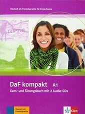 DAF KOMPAKT. A1. KURSBUCH-ARBEITSBUCH. PER LE SCUOLE SUPERIORI. CON 2 …