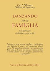 DANZANDO CON LA FAMIGLIA. UN APPROCCIO SIMBOLICO-ESPERIENZIALE